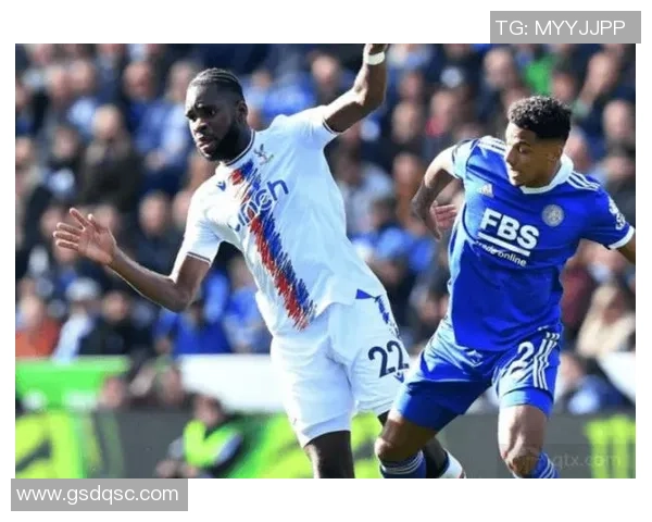 水晶宫与莱切斯特历史交锋比分回顾及战绩分析